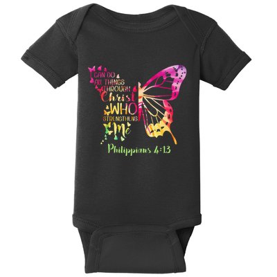 Can Do All Things Through Christ Who Strengthens Me I Baby Bodysuit