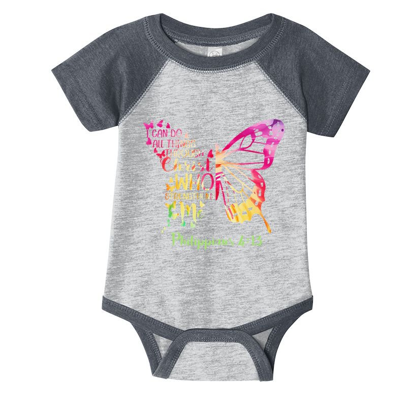 Can Do All Things Through Christ Who Strengthens Me I Infant Baby Jersey Bodysuit