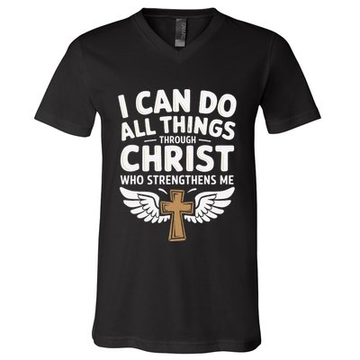Can Do All Things Through Christ Who Strengthens Me V-Neck T-Shirt