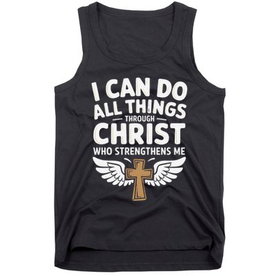 Can Do All Things Through Christ Who Strengthens Me Tank Top