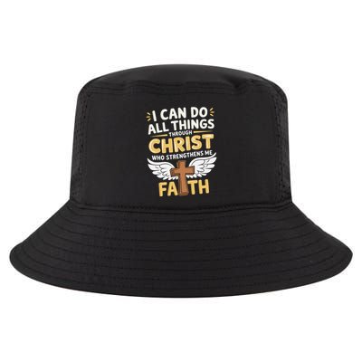 Can Do All Things Through Christ Who Strengthens Me Cool Comfort Performance Bucket Hat