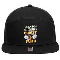 Can Do All Things Through Christ Who Strengthens Me 7 Panel Mesh Trucker Snapback Hat