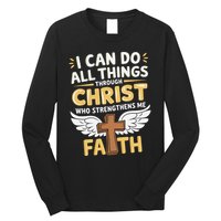 Can Do All Things Through Christ Who Strengthens Me Long Sleeve Shirt