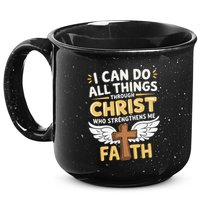 Can Do All Things Through Christ Who Strengthens Me 15oz Campfire Ceramic Mug
