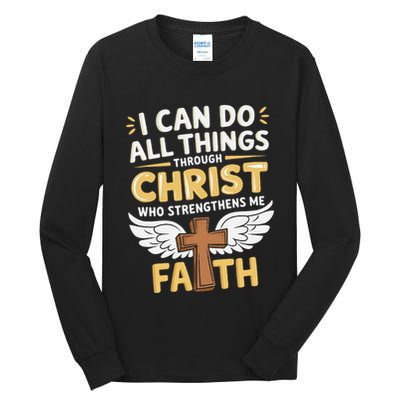 Can Do All Things Through Christ Who Strengthens Me Tall Long Sleeve T-Shirt