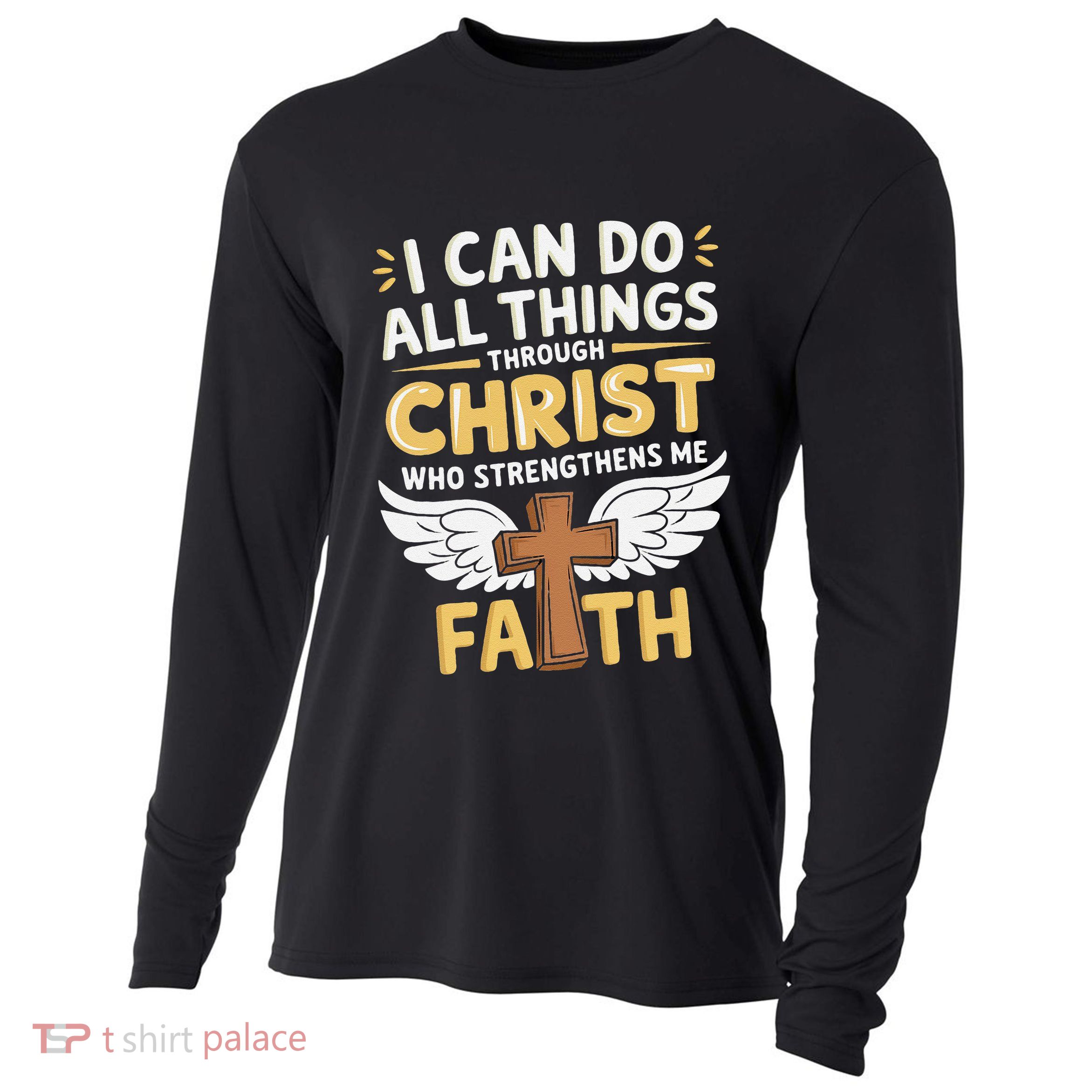 Can Do All Things Through Christ Who Strengthens Me Cooling Performance Long Sleeve Crew