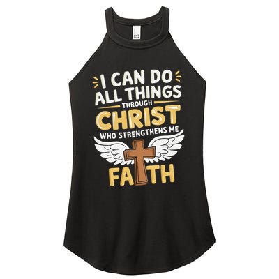 Can Do All Things Through Christ Who Strengthens Me Women's Perfect Tri Rocker Tank