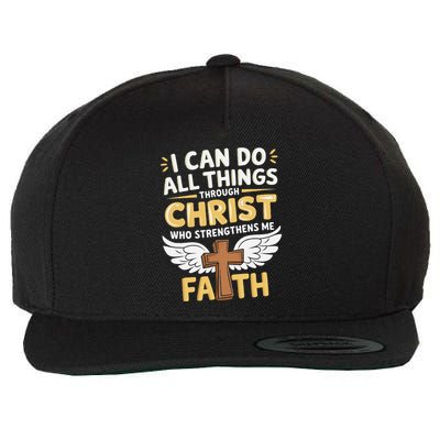 Can Do All Things Through Christ Who Strengthens Me Wool Snapback Cap