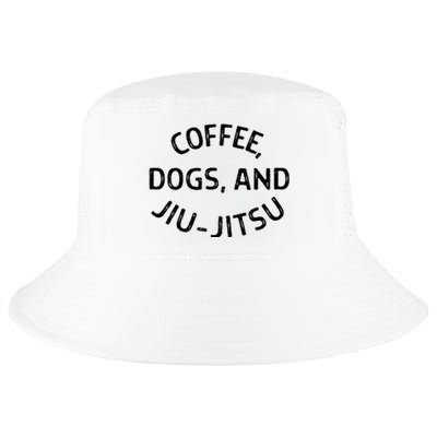 Coffee Dogs And Jiu Jitsu Bjj Cool Comfort Performance Bucket Hat