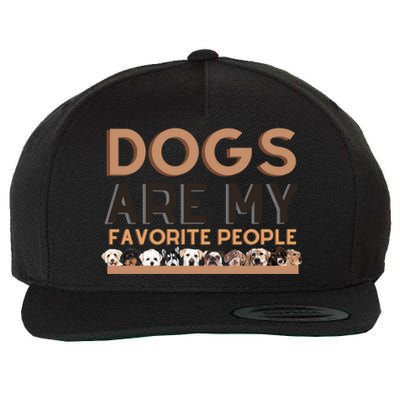 Cute Dogs Are My Favorite People For Puppy Lovers Cute Gift Wool Snapback Cap