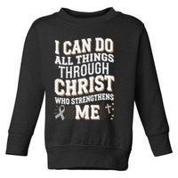 Can Do All Things Through Christ Asthma Awareness Toddler Sweatshirt