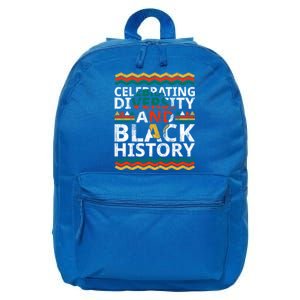 Celebrating Diversity And Black History African Americans Gift 16 in Basic Backpack