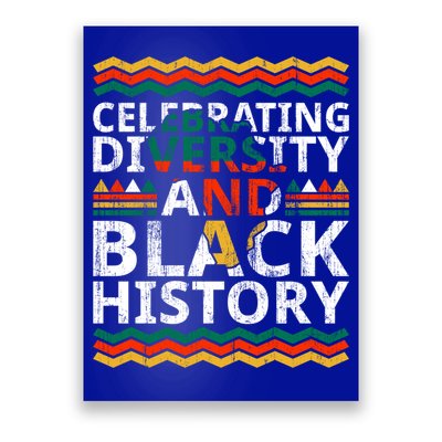 Celebrating Diversity And Black History African Americans Gift Poster