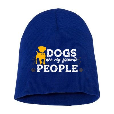 Cute Dogs Are My Favorite People Gift Short Acrylic Beanie