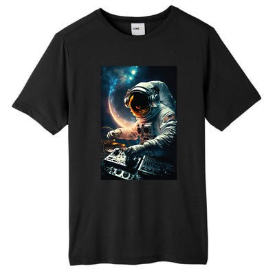 Cosmic Dj Astronaut Djing In Space And Graphic Gift Tall Fusion ChromaSoft Performance T-Shirt