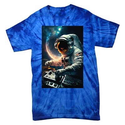 Cosmic Dj Astronaut Djing In Space And Graphic Gift Tie-Dye T-Shirt