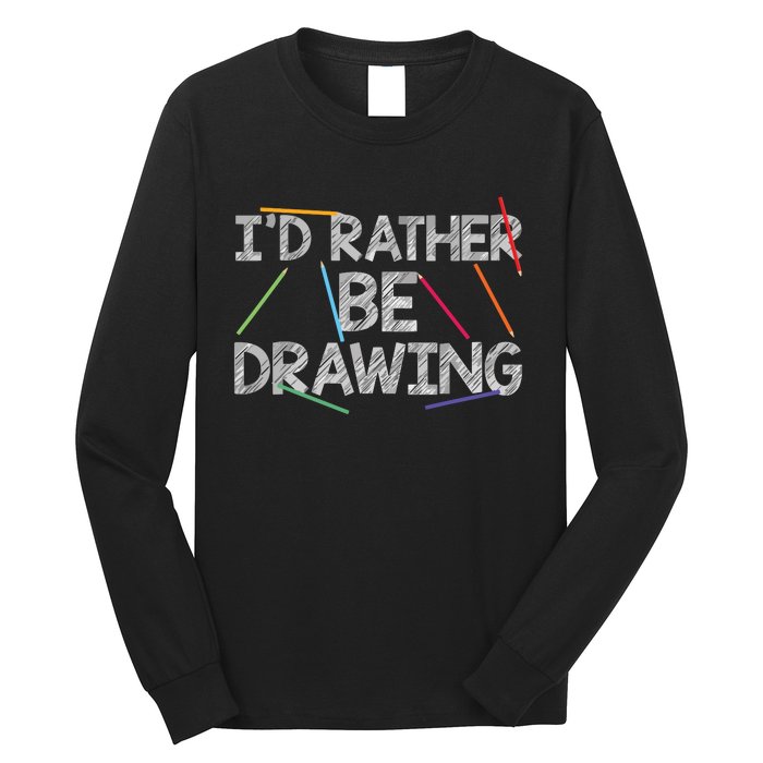 Cool Drawing Art For Sketch Pencil Artist Lovers Long Sleeve Shirt