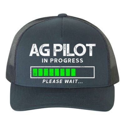 Crop Duster Ag Pilot In Progress Please Wait… Gift Yupoong Adult 5-Panel Trucker Hat