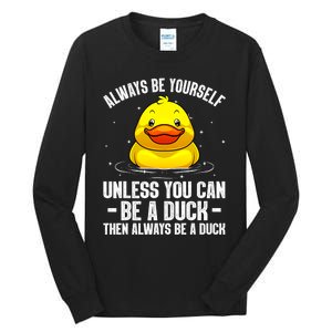 Cute Duck Aquatic Bird Rubber Duck Lovers Tall Long Sleeve T-Shirt