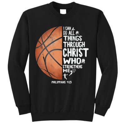 Can Do All Things Through Christ Philippians 4:13 Basketball Sweatshirt