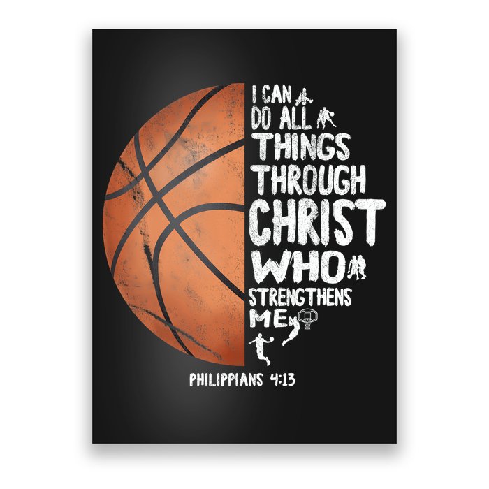 Can Do All Things Through Christ Philippians 4:13 Basketball Poster
