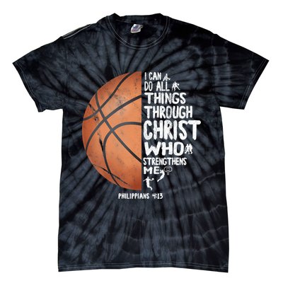 Can Do All Things Through Christ Philippians 4:13 Basketball Tie-Dye T-Shirt