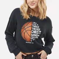 Can Do All Things Through Christ Philippians 4:13 Basketball Cropped Pullover Crew