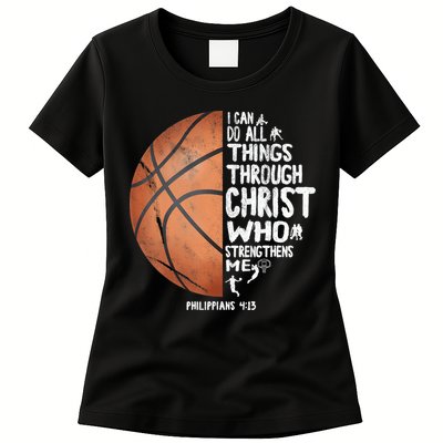 Can Do All Things Through Christ Philippians 4:13 Basketball Womens T-Shirt