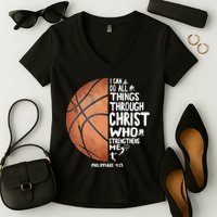 Can Do All Things Through Christ Philippians 4:13 Basketball Women's V-Neck T-Shirt