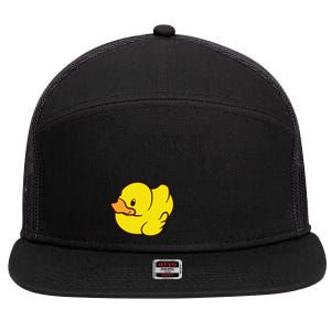 Cute Duck Always Be Yourself Unless You Can Be A Duck Gift 7 Panel Mesh Trucker Snapback Hat