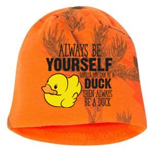 Cute Duck Always Be Yourself Unless You Can Be A Duck Gift Kati - Camo Knit Beanie