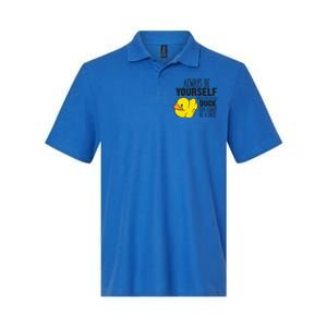 Cute Duck Always Be Yourself Unless You Can Be A Duck Gift Softstyle Adult Sport Polo