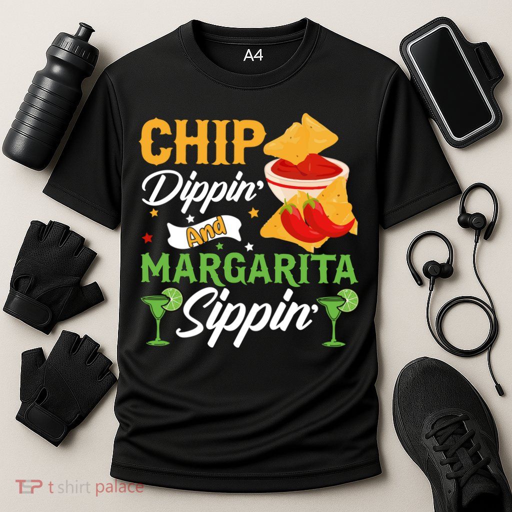 Chip Dippin' And Margarita Sippin Cinco De Mayo T Performance Shirt