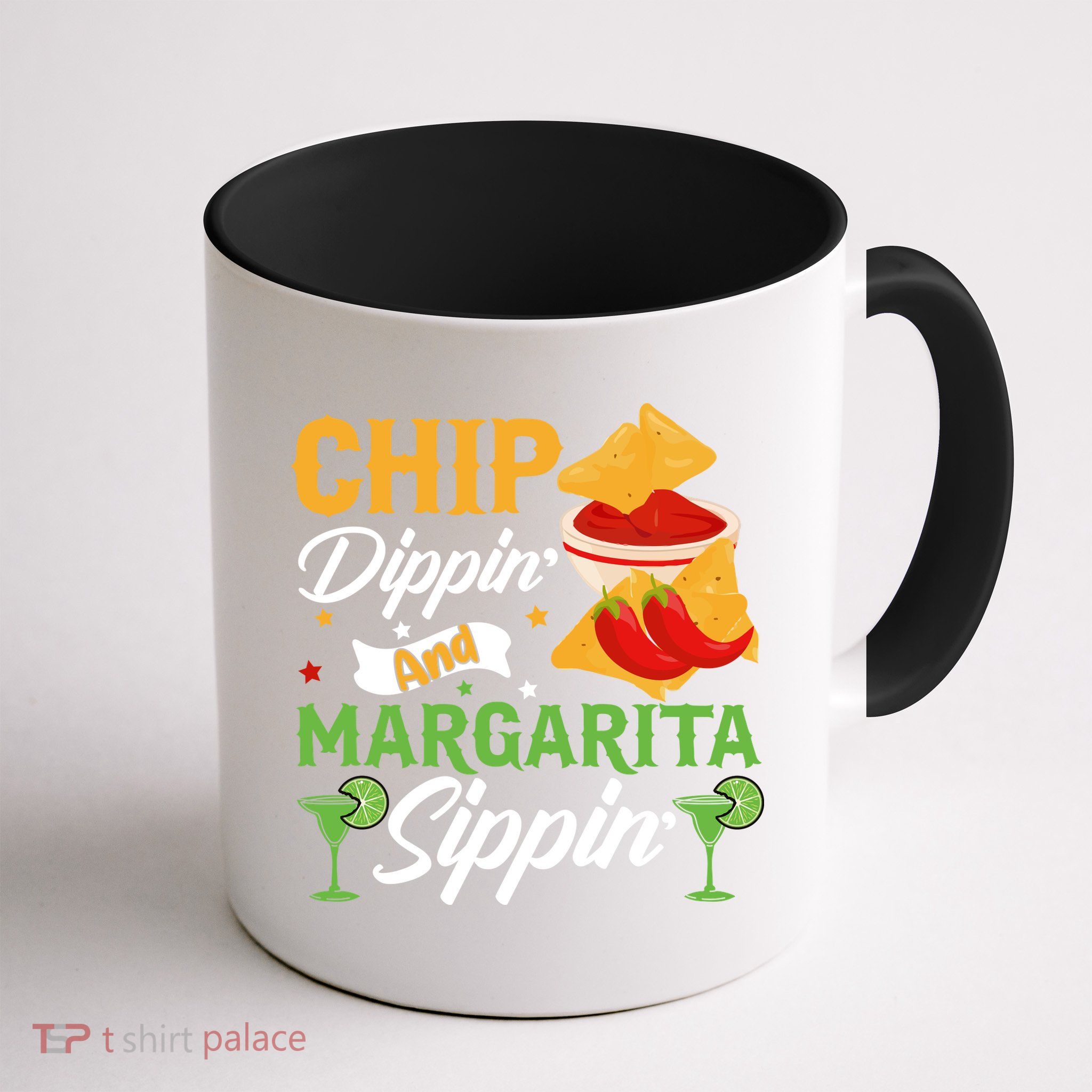 Chip Dippin' And Margarita Sippin Cinco De Mayo T Mug