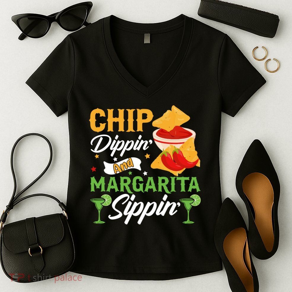 Chip Dippin' And Margarita Sippin Cinco De Mayo T Women's V-Neck T-Shirt