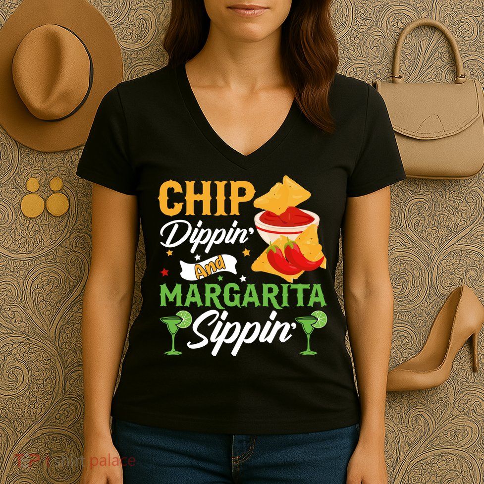 Chip Dippin' And Margarita Sippin Cinco De Mayo T Women's V-Neck T-Shirt