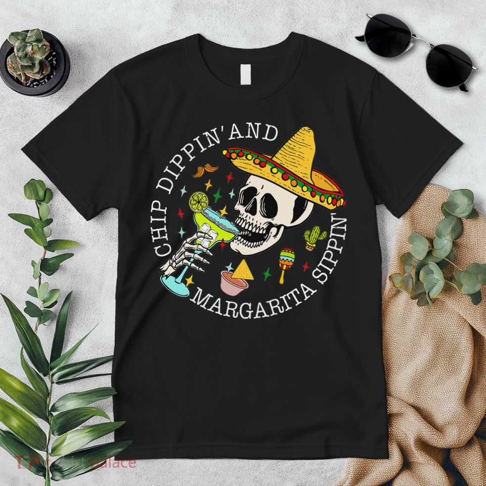 Chip Dippin And Margarita Sippin Cinco De Mayo Drinking Premium T-Shirt