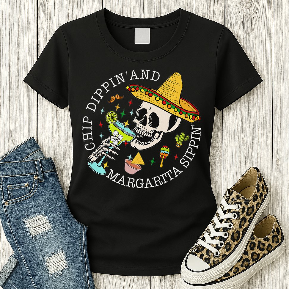 Chip Dippin And Margarita Sippin Cinco De Mayo Drinking Womens T-Shirt