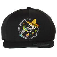 Chip Dippin And Margarita Sippin Cinco De Mayo Drinking Wool Snapback Cap