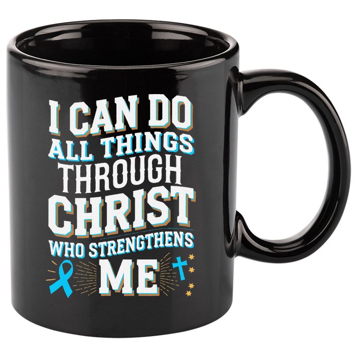 Can Do All Things Through Christ Prostate Cancer Awareness 11oz C Handle Ceramic Mug