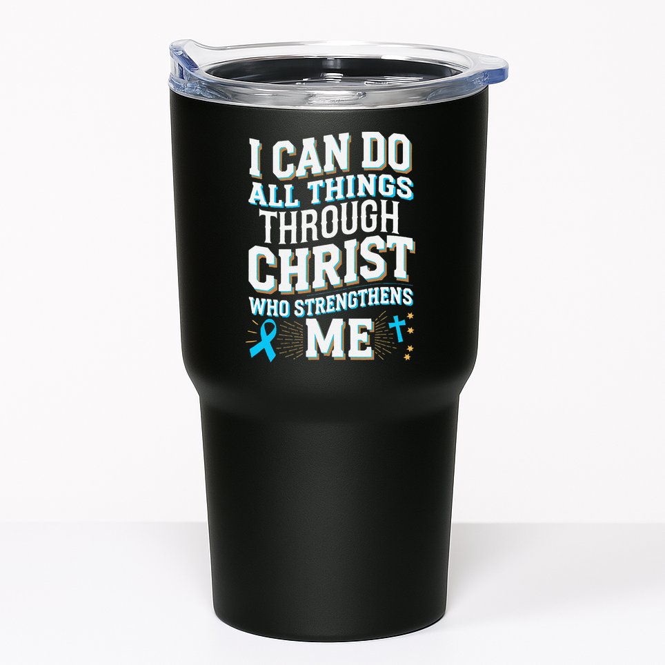Can Do All Things Through Christ Prostate Cancer Awareness Tumbler