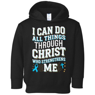 Can Do All Things Through Christ Prostate Cancer Awareness Toddler Hoodie
