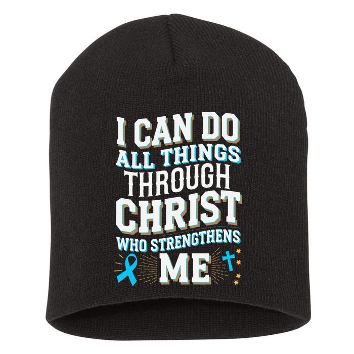 Can Do All Things Through Christ Prostate Cancer Awareness Short Acrylic Beanie
