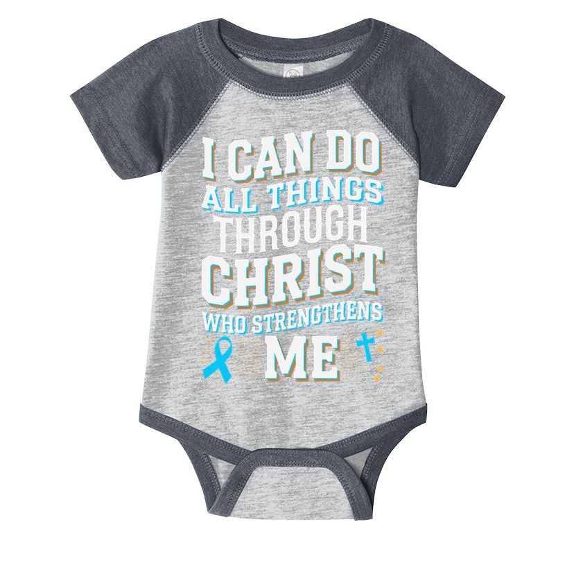 Can Do All Things Through Christ Prostate Cancer Awareness Infant Baby Jersey Bodysuit