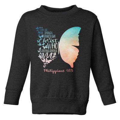 Can Do All Things Through Christ Who Strengthens Me Saying Toddler Sweatshirt