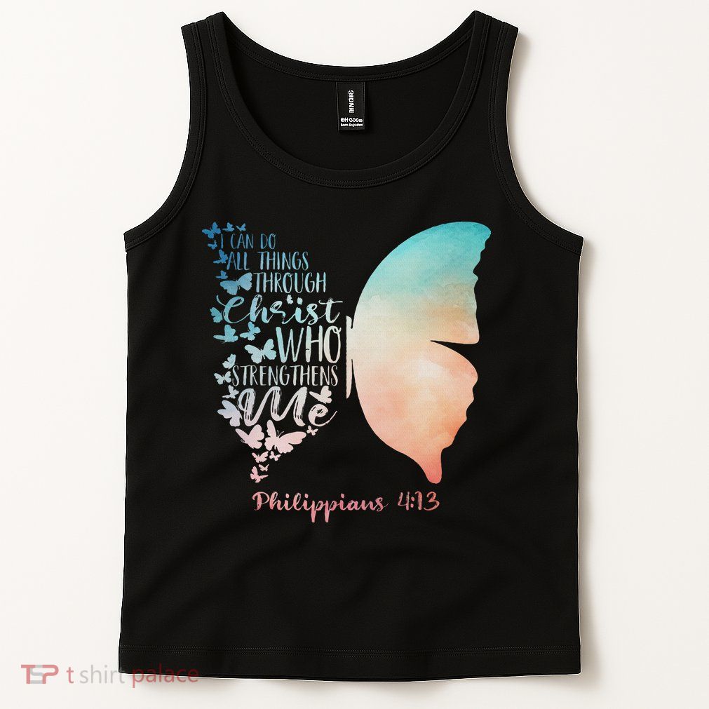 Can Do All Things Through Christ Who Strengthens Me Saying Tank Top