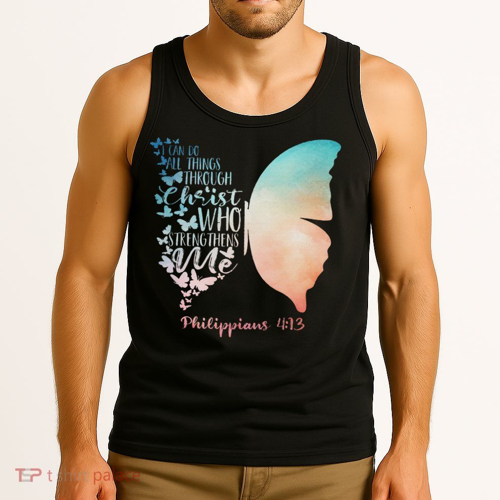 Can Do All Things Through Christ Who Strengthens Me Saying Tank Top