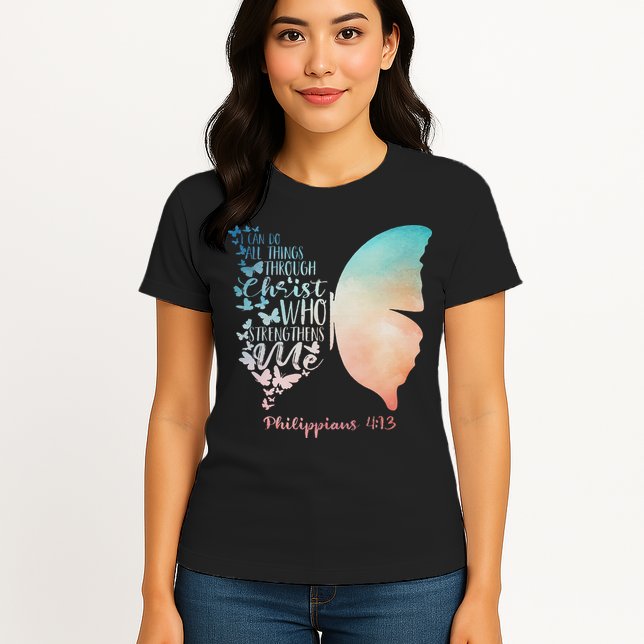 Can Do All Things Through Christ Who Strengthens Me Saying Womens T-Shirt