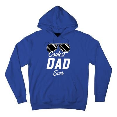 Coolest Dad Around Worlds Coolest Dad Ever Coolest Dad Gift Tall Hoodie