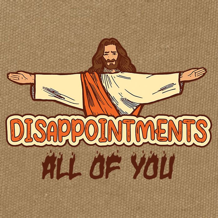 Christian Disappointments All Of You Jesus Sarcastic Humor Cotton Canvas Backpack
